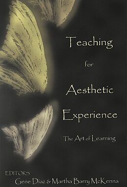Couverture cartonnée Teaching for Aesthetic Experience de 
