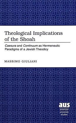 Livre Relié Theological Implications of the Shoah de Massimo Giuliani