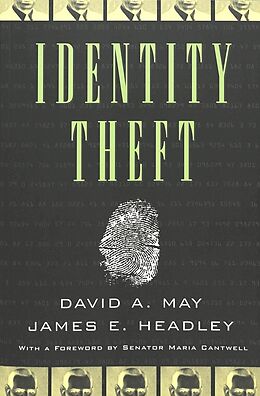 Couverture cartonnée Identity Theft de David A. May, James E. Headley