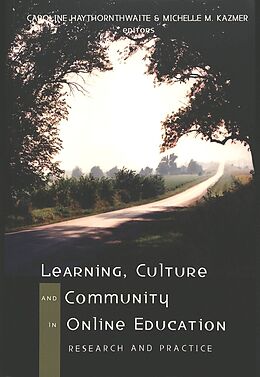 Couverture cartonnée Learning, Culture and Community in Online Education de 