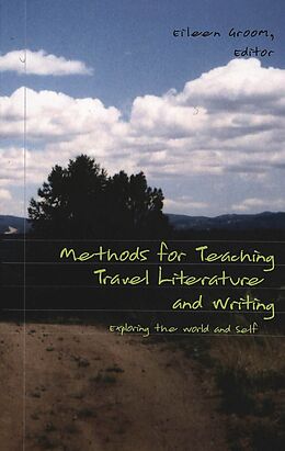 Couverture cartonnée Methods for Teaching Travel Literature and Writing de 