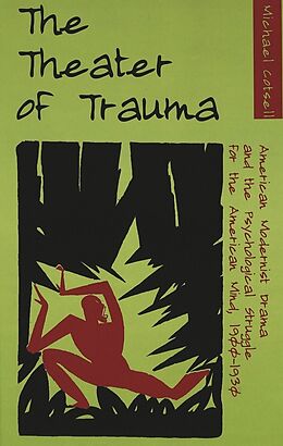 Livre Relié The Theater of Trauma de Michael Cotsell