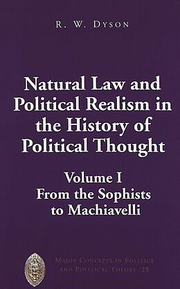Livre Relié Natural Law and Political Realism in the History of Political Thought de R. W. Dyson