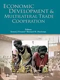 E-Book (epub) Economic Development and Multilateral Trade Cooperation von Palgrave Macmillan Uk