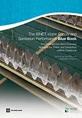 E-Book (epub) IBNET Water Supply and Sanitation Performance Blue Book von Caroline van den Berg, Alexander Danilenko