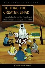 Couverture cartonnée Fighting the Greater Jihad de Cheikh Anta Babou