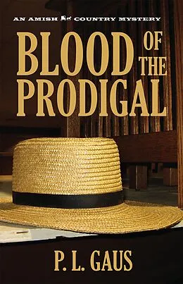 E-Book (epub) Blood of the Prodigal von P. L. Gaus