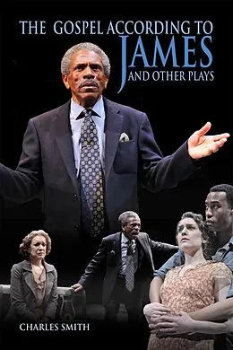 E-Book (epub) The Gospel According to James and Other Plays von Charles R. Smith