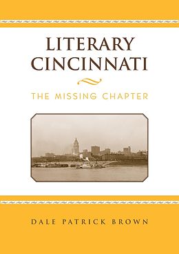 E-Book (epub) Literary Cincinnati von Dale Patrick Brown