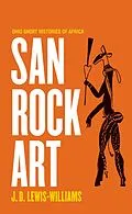 E-Book (epub) San Rock Art von J. D. Lewis-Williams