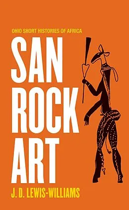E-Book (epub) San Rock Art von J. D. Lewis-Williams