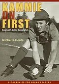 E-Book (epub) Kammie on First von Michelle Houts