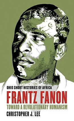 E-Book (epub) Frantz Fanon von Christopher J. Lee