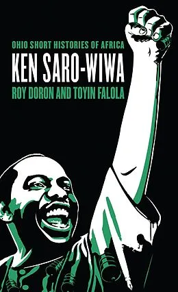 E-Book (epub) Ken Saro-Wiwa von Roy Doron, Toyin Falola