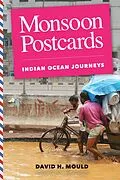 E-Book (epub) Monsoon Postcards von David H. Mould