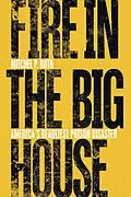 E-Book (epub) Fire in the Big House von Mitchel P. Roth