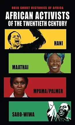 E-Book (epub) African Activists of the Twentieth Century von Hugh Macmillan, Tabitha Kanogo, Robert R. Edgar