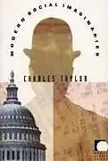 Kartonierter Einband Modern Social Imaginaries von Charles Taylor