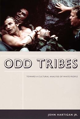 Fester Einband Odd Tribes von John, Jr. Hartigan
