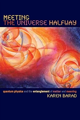 Couverture cartonnée Meeting the Universe Halfway de Karen Barad