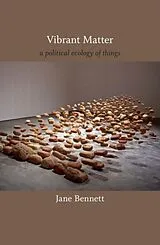 Kartonierter Einband Vibrant Matter von Jane Bennett