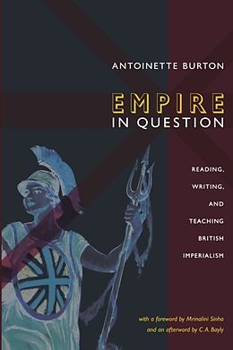 Kartonierter Einband Empire in Question von Antoinette Burton