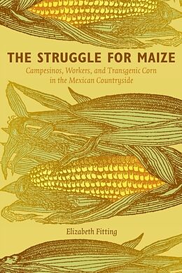 Couverture cartonnée The Struggle for Maize de Elizabeth Fitting
