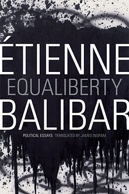 Fester Einband Equaliberty von Étienne Balibar