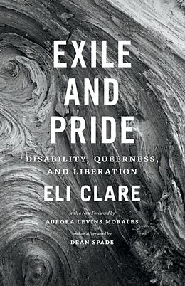 Kartonierter Einband Exile and Pride von Eli Clare
