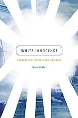 Kartonierter Einband White Innocence von Gloria Wekker