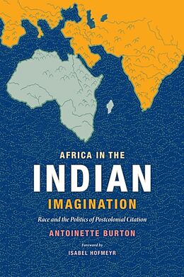 Kartonierter Einband Africa in the Indian Imagination von Antoinette Burton