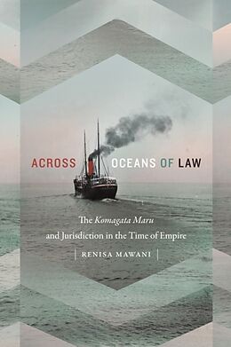 Kartonierter Einband Across Oceans of Law von Renisa Mawani
