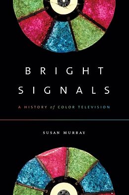 Couverture cartonnée Bright Signals de Susan Murray