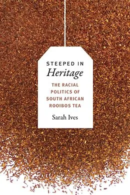E-Book (pdf) Steeped in Heritage von Ives Sarah Fleming Ives