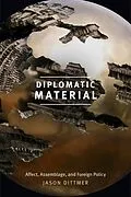 E-Book (pdf) Diplomatic Material von Dittmer Jason Dittmer