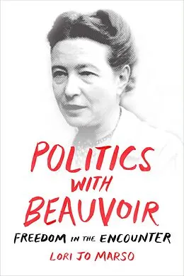 E-Book (pdf) Politics with Beauvoir von Marso Lori Jo Marso