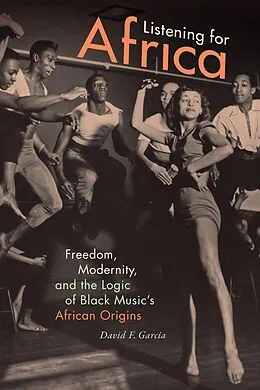 E-Book (pdf) Listening for Africa von Garcia David F. Garcia