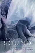E-Book (pdf) Sensing Sound von Eidsheim Nina Sun Eidsheim