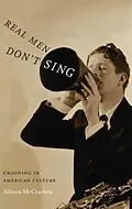 E-Book (pdf) Real Men Don't Sing von McCracken Allison McCracken