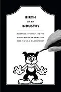 E-Book (pdf) Birth of an Industry von Sammond Nicholas Sammond