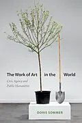 PDF Work of Art in the World von Sommer Doris Sommer