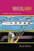 E-Book (pdf) Traveling Heavy von Behar Ruth Behar