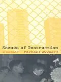 E-Book (pdf) Scenes of Instruction von Awkward Michael Awkward