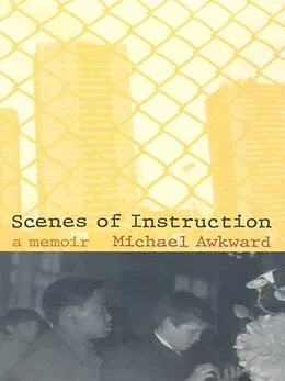 E-Book (pdf) Scenes of Instruction von Awkward Michael Awkward