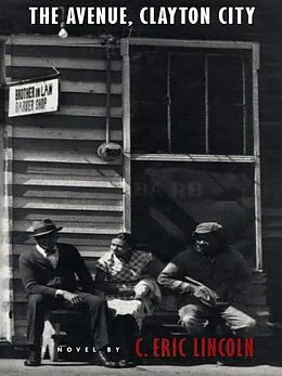 E-Book (pdf) Avenue, Clayton City von Lincoln C. Eric Lincoln