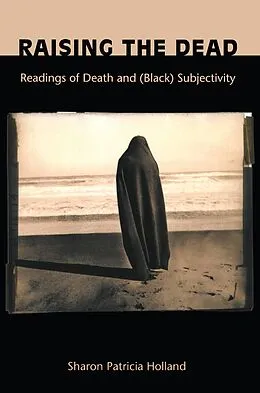 PDF Raising the Dead von Holland Sharon Patricia Holland