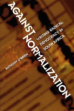 E-Book (pdf) Against Normalization von O'Brien Anthony O'Brien