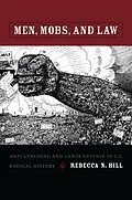 PDF Men, Mobs, and Law von Hill Rebecca Hill