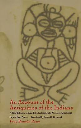 E-Book (pdf) Account of the Antiquities of the Indians von Pane Fray Ramon Pane