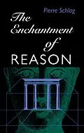 E-Book (pdf) Enchantment Of Reason von Schlag Pierre Schlag